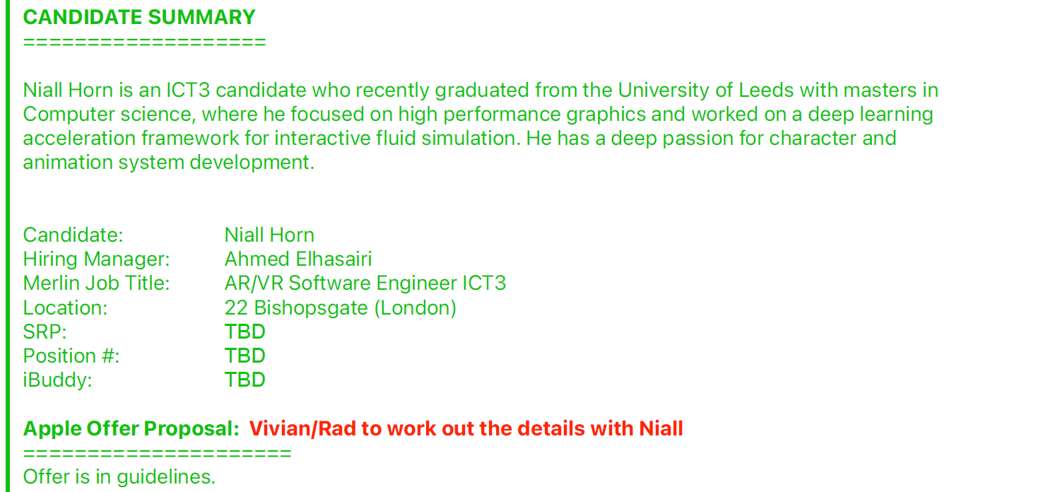 Apple's internal Request to Hire: Niall Horn, ICT3, London, Within Guidelines candidate summary